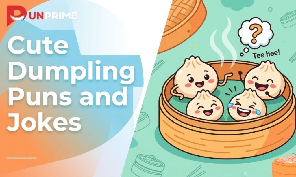 Cute Dumpling Puns and Jokes
