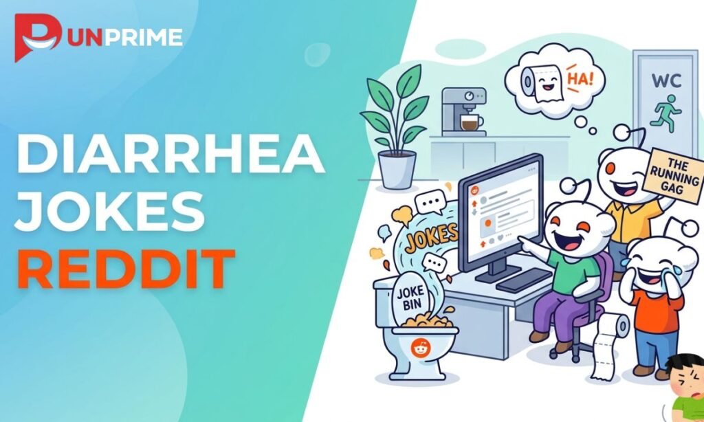 Diarrhea Jokes Reddit