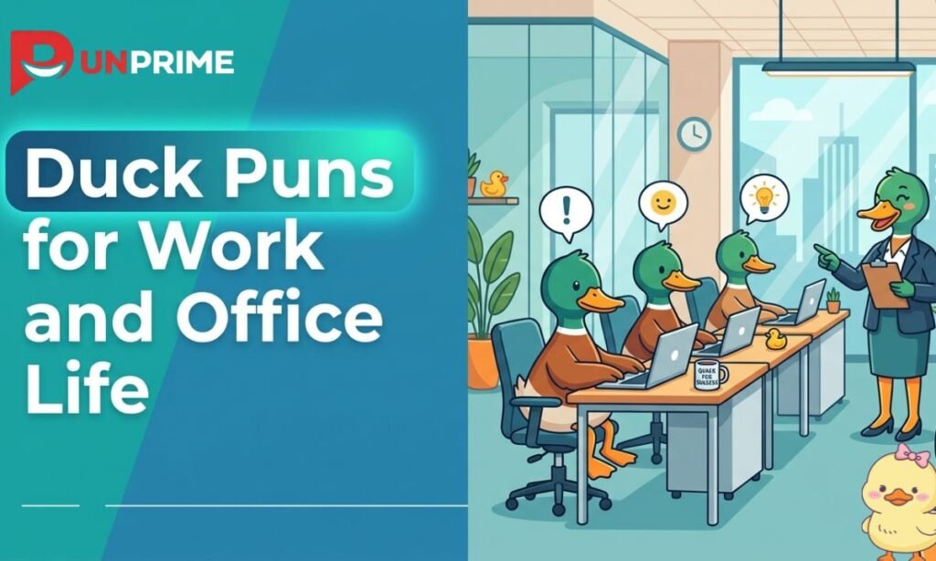 Duck Puns for Work and Office Life