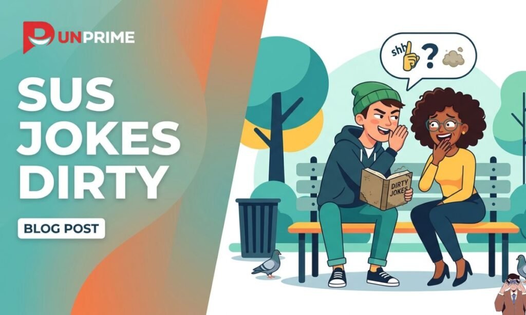 Sus Jokes Dirty